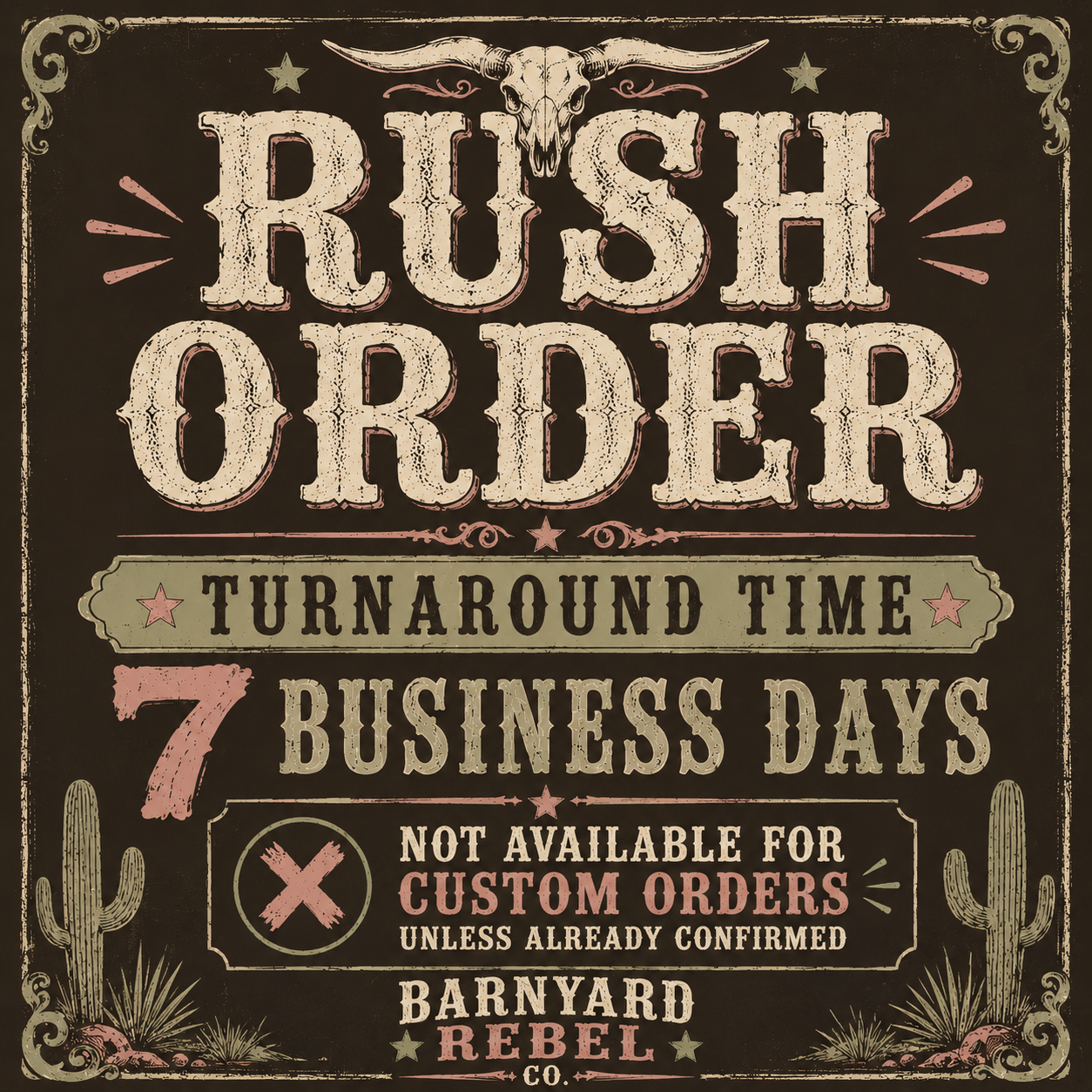 RUSH ORDER