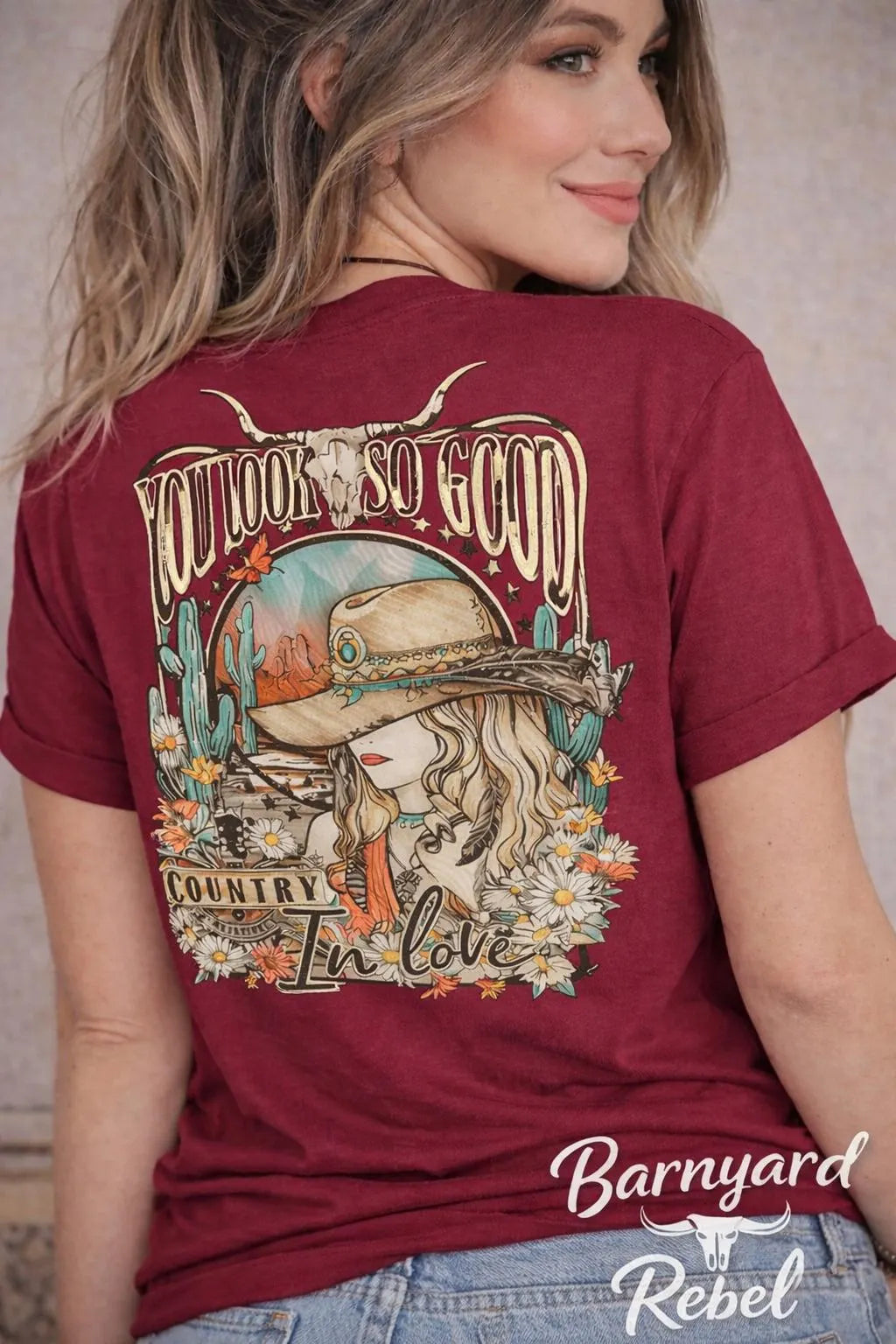 You Look So Good In Love Shirt